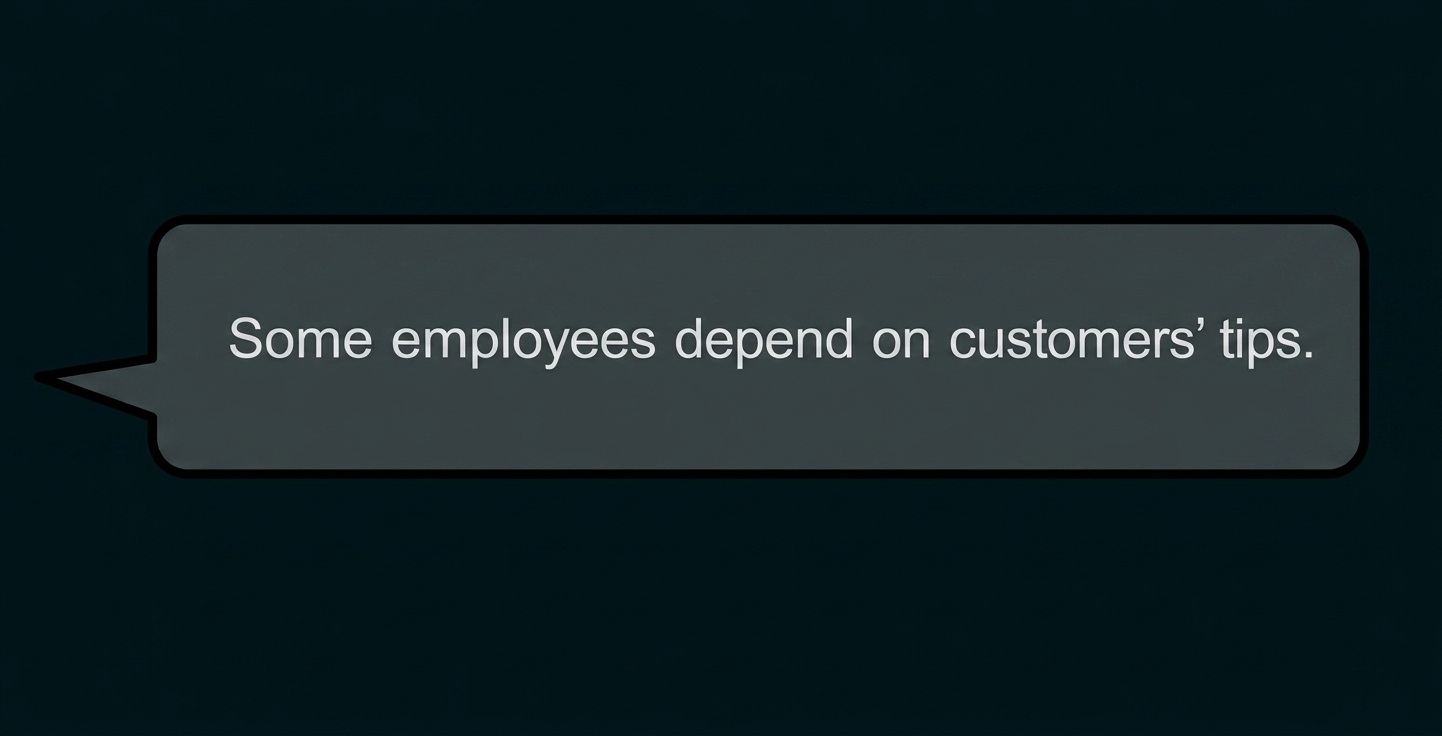 Rosa Sprechblase mit englischem Text "Some employees depend on customers' tips."