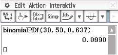 Screenshot einer mathematischen Berechnung mit binomialPDF-Funktion und Ergebnis.
